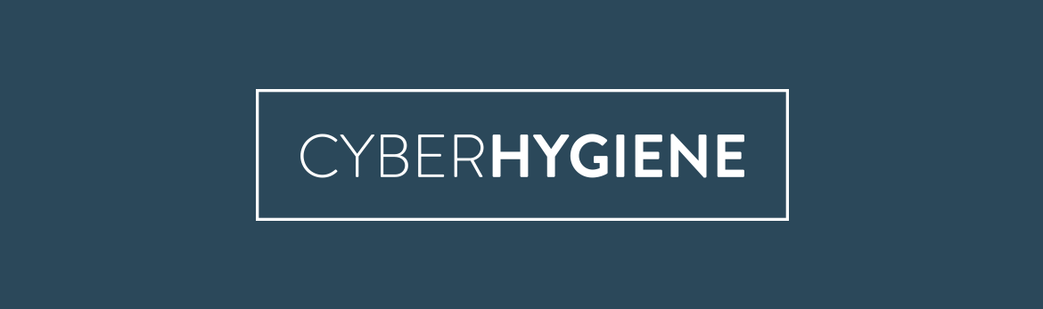 Easy Cyber hygiene practices to keep you Safer