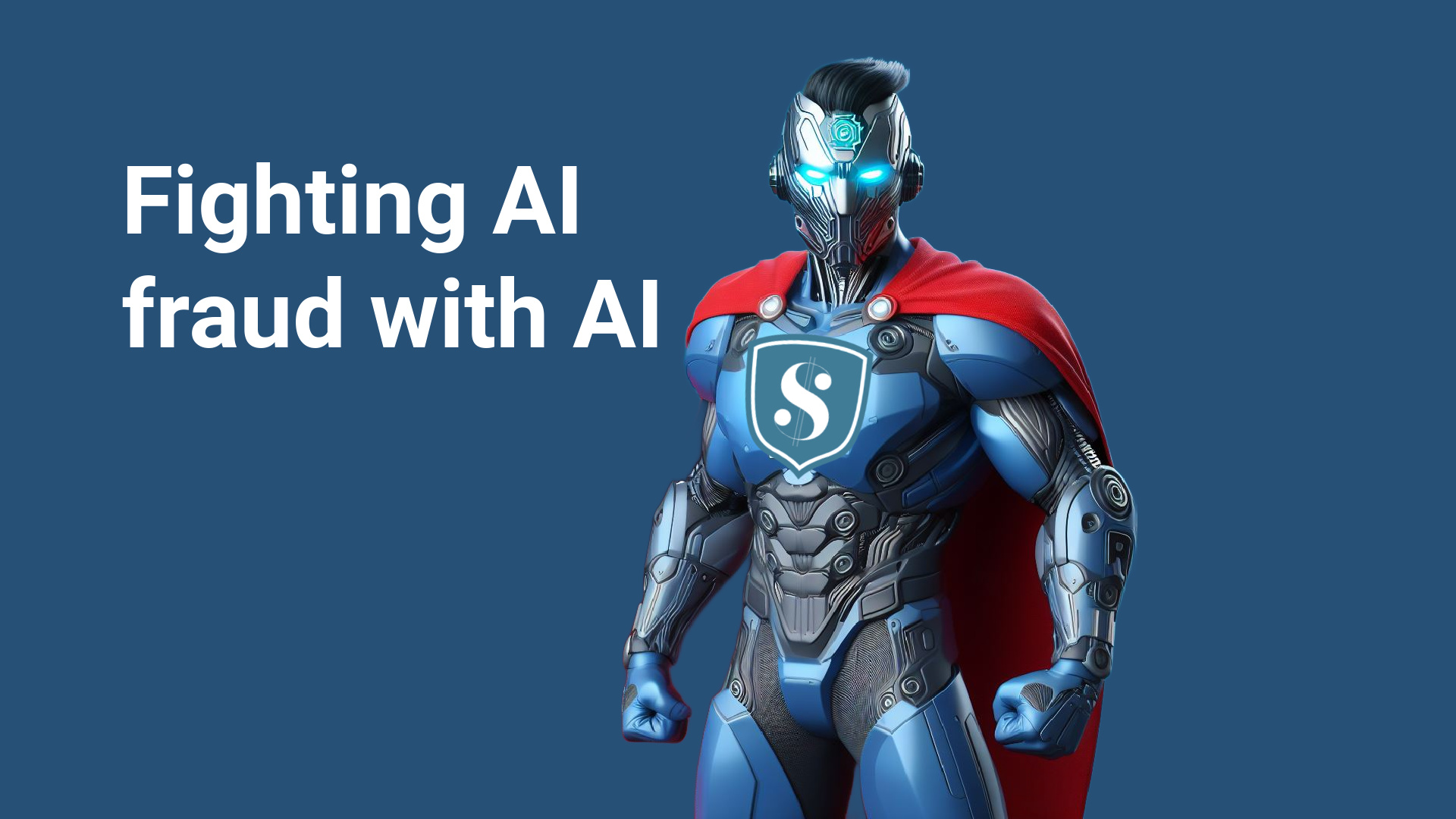 AI vs AI: Fighting fraud with the same weapon fraudsters use